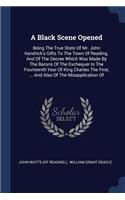 A Black Scene Opened