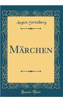 MÃ¤rchen (Classic Reprint)