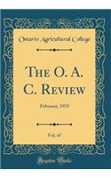 The O. A. C. Review, Vol. 47: February, 1935 (Classic Reprint)