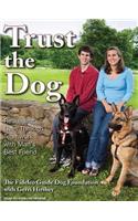 Trust the Dog