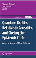 Quantum Reality, Relativistic Causality, and Closing the Epistemic Circle
