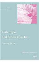 Girls, Style, and School Identities