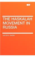 The Haskalah Movement in Russia