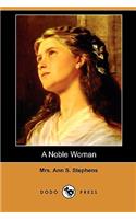 Noble Woman (Dodo Press)