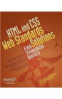 HTML and CSS Web Standards Solutions: A Web Standardistas' Approach