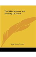 Bible Mystery And Meaning Of Israel