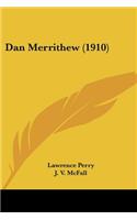 Dan Merrithew (1910)