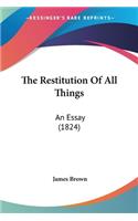 Restitution Of All Things