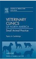 Topics in Cardiology, an Issue of Veterinary Clinics: Small Animal Practice