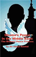 Obama's Peace in the Middle East