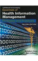 Essentials of Health Information Management: Principles and Practices