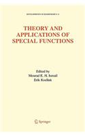 Theory and Applications of Special Functions