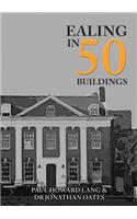 Ealing in 50 Buildings