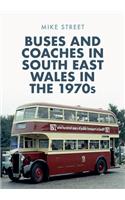 Buses and Coaches in South East Wales in the 1970s