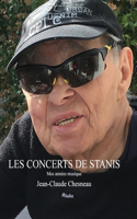 Les concerts de Stanis
