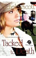 Tacked to Death