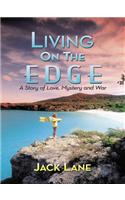Living on the Edge