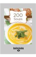 200 Soups (Large Print 16pt)