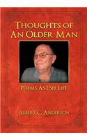 Thoughts of an Older Man