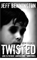 Twisted Vengeance