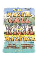 Mystic Call/La llamada mística