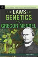 Laws of Genetics and Gregor Mendel