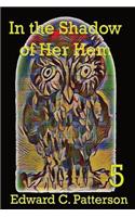 In the Shadow of Her Hem