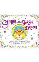 Starla and the Boogie Deluxe