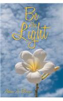 Be the Light