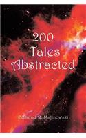 200 Tales Abstracted