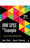 IBM SPSS by Example: A Practical Guide to Statistical Data Analysis