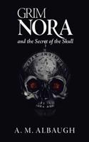 Grim Nora and the Secret of the Skull