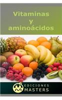 Vitaminas Y Aminoácidos