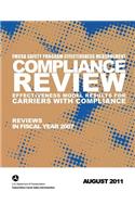 FMCSA Safety Program Effectiveness Measurement: Compliance Review Effectiveness Model Results for Carriers with Compliance Reviews in Fiscal Year 2007
