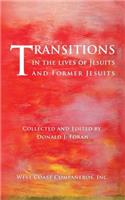 Transitions in the Lives of Jesuits and Former Jesuits
