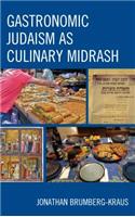 Gastronomic Judaism as Culinary Midrash
