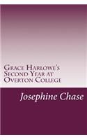 Grace Harlowe's Second Year at Overton College