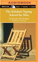 The Kalahari Typing School for Men