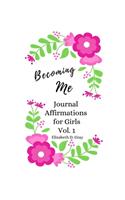 Becoming Me