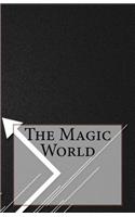 The Magic World