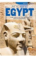 Ancient Egypt: The Land of Pyramids and Pharaohs