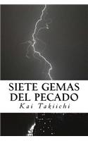 Siete Gemas del Pecado: (Spanish)