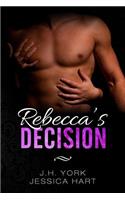 Rebecca's Decision