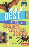 World's Best (and Worst) Creepy Critter Jokes: (Laugh Your Socks Off!)