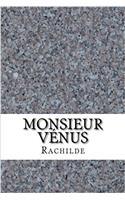 Monsieur Vénus (French Edition)