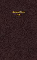 General Time Log: Logbook, Journal - 102 pages, 5 x 8 inches