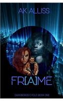 Fr[a]me: Ultra Edition(1 Ouroboros Cycle)