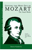 Getting the Most Out of Mozart