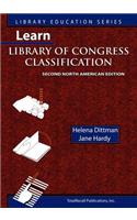 Learn Library of Congress Classification (Library Education Series)