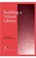 Building a Virtual Library